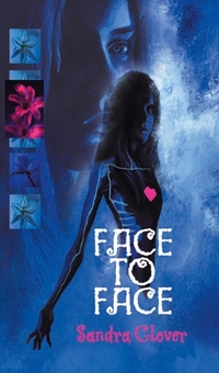 Бумажная книга «Face To Face», автор Сандра Гловер - фото №1 - миниатюра