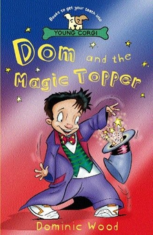 Паперова книга «Dom And The Magic Topper», автор Домінік Вуд - фото №1 - мініатюра