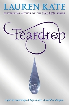 Бумажная книга «Teardrop», автор Лорен Кейт - фото №1 - миниатюра