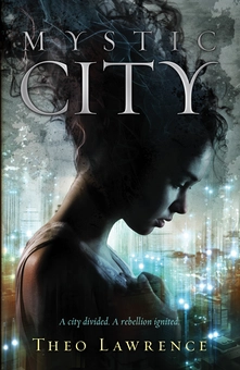 Бумажная книга «Mystic City», автор Тео Лоуренс - фото №1 - миниатюра