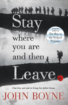 Бумажная книга «Stay Where You Are And Then Leave», автор Джон Бойн - фото №1 - миниатюра