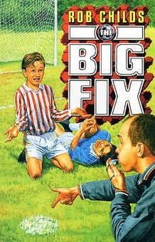 Паперова книга «The Big Fix», автор Роб Чайлдс - фото №1 - мініатюра