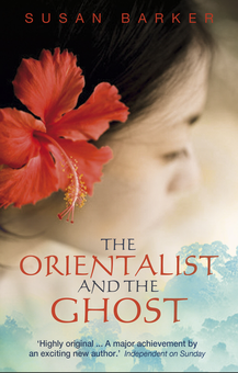 Бумажная книга «The Orientalist And The Ghost», автор Сьюзан Баркер - фото №2 - миниатюра