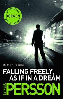 Паперова книга «Falling Freely, As If In A Dream», автор Лейф Густав Віллі Перссон - фото №1 - мініатюра