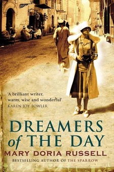 Бумажная книга «Dreamers Of The Day», автор Мэри Дориа Рассел - фото №1 - миниатюра