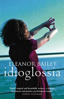 Паперова книга «Idioglossia», автор Елеанор Бейлі - фото №1 - мініатюра