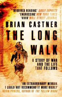 Бумажная книга «The Long Walk. A Story of War and the Life That Follows», автор Брайан Кастнер - фото №1 - миниатюра