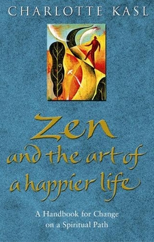 Бумажная книга «Zen And The Art Of A Happier Life», автор Шарлотта Касл - фото №1 - миниатюра