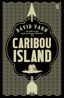 Паперова книга «Caribou Island», автор Девід Ванн - фото №2 - мініатюра