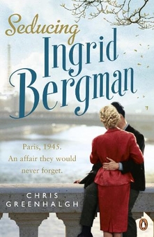 Паперова книга «Seducing Ingrid Bergman», автор Кріс Грінхол - фото №1 - мініатюра