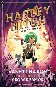 Бумажная книга «Harley Hitch 1. Harley Hitch and the Iron Forest», автор Вашти Харди - фото №1 - миниатюра