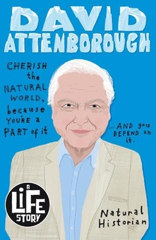 Паперова книга «David Attenborough (A Life Story)», автор Ліззі Гакслі-Джонс - фото №1 - мініатюра