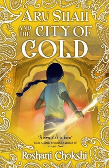 Бумажная книга «Aru Shah. City of Gold», автор Рошани Чокши - фото №1 - миниатюра