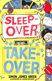 Паперова книга «Sleepover Takeover», автор Саймон Джеймс Ґрін - фото №1 - мініатюра
