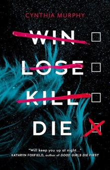 Бумажная книга «Win Lose Kill Die», автор Синтия Мёрфи - фото №1 - миниатюра