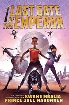 Бумажная книга «The Last Gate of the Emperor», автор Кваме Мбалия - фото №1 - миниатюра