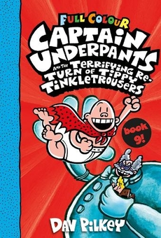 Бумажная книга «Captain Underpants and the Terrifying Return of Tippy Tinkletrousers», автор Дэв Пилки - фото №1 - миниатюра