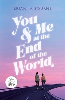 Бумажная книга «You & Me at the End of the World», автор Брианна Бурне - фото №1 - миниатюра