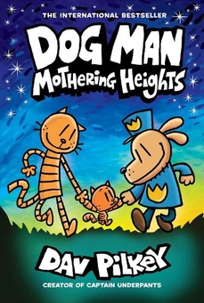 Паперова книга «Dog Man 10. Mothering Heights», автор Дев Пілкі - фото №1 - мініатюра