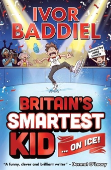 Бумажная книга «Britain's Smartest Kid ... On Ice!», автор Айвор Баддиэль - фото №1 - миниатюра