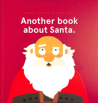 Бумажная книга «Another book about Santa», автор Лаура Бантинг - фото №1 - миниатюра