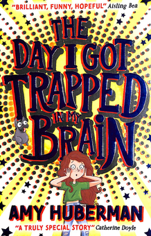 Бумажная книга «The Day I Got Trapped In My Brain», автор Эми Хуберман - фото №3 - миниатюра