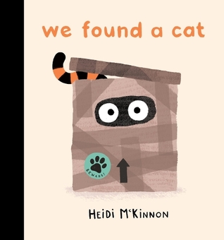 Бумажная книга «We Found a Cat», автор Хайди МакКиннон - фото №1 - миниатюра