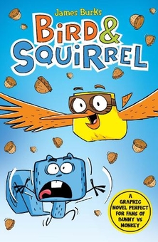 Паперова книга «Bird and Squirrel (book 1 and 2 bind-up)», автор Джеймс Беркс - фото №1 - мініатюра