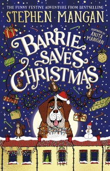 Бумажная книга «Barrie Saves Christmas», автор Стивен Манган - фото №1 - миниатюра