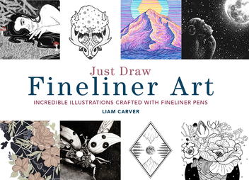 Бумажная «Just Draw Fineliner Art. Incredible Illustrations Crafted With Fineliner Pens», автора Лиам Карвер– фото №1