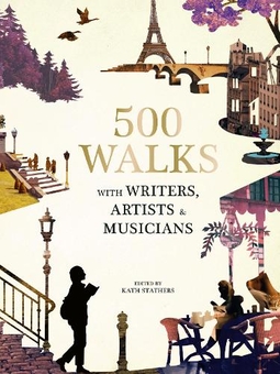 Бумажная книга «500 Walks with Writers, Artists and Musicians» - фото №1 - миниатюра