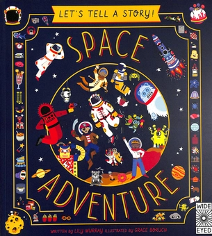 Паперова книга «Let's Tell a Story. Space Adventure», автор Лілі Мюррей - фото №1 - мініатюра