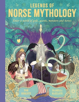 Бумажная книга «Legends of Norse Mythology: Enter a world of gods, giants, monsters and heroes», автор Том Биркетт - фото №1 - миниатюра