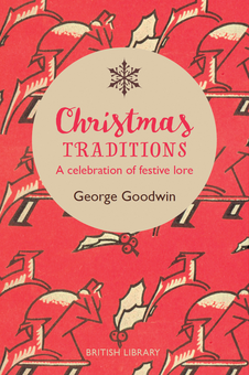 Паперова книга «Christmas Traditions», автор Джордж Гудвін - фото №1 - мініатюра