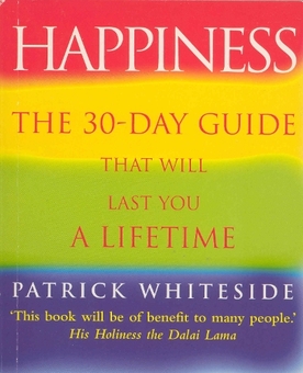 Бумажная книга «Happiness : The 30-Day Guide That Will Last You A Lifetime», автор Патрик Уайтсайд - фото №1 - миниатюра