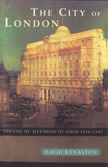 Паперова книга «City of London Vol.3», автор Девід Кайнастон - фото №1 - мініатюра