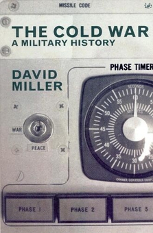 Бумажная книга «The Cold War. A Military History», автор Дэвид Миллер - фото №1 - миниатюра