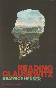 Паперова книга «Reading Clausewitz», автор Беатріс Хойзер - фото №1 - мініатюра