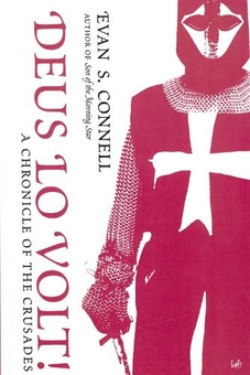 Паперова книга «Deus Lo Volt! A Chronicle of the Crusades», автор Еван Ш. Коннелл - фото №1 - мініатюра
