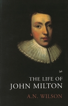 Паперова книга «A Life Of John Milton», автор Ендрю Норман Уілсон - фото №1 - мініатюра