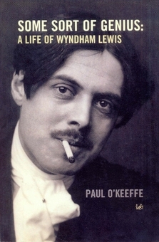 Бумажная книга «Some Sort Of Genius. A Life of Wyndham Lewis», автор Пол О'Кифф - фото №1 - миниатюра
