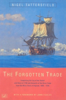Паперова книга «The Forgotten Trade», автор Найджел Таттерсфілд - фото №1 - мініатюра
