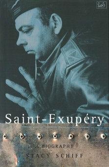 Бумажная книга «Saint-Exupery. A Biography», автор Стейси Шифф - фото №1 - миниатюра