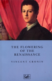 Бумажная книга «The Flowering Of The Renaissance», автор Винсент Кронин - фото №1 - миниатюра