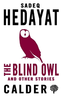 Паперова книга «The Blind Owl and Other Stories», автор Садег Хедаят - фото №1 - мініатюра