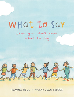 Паперова книга «What to Say When You Don't Know What to Say», автор Давіна Белл - фото №1 - мініатюра