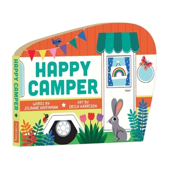 Бумажная книга «Happy Camper Shaped Board Book», автор Джилане Гофман - фото №1 - миниатюра