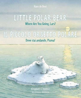 Бумажная книга «Little Polar Bear. English-Italian», автор Ханс де Беер - фото №1 - миниатюра