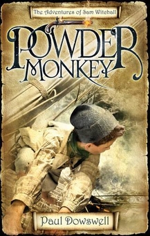 Паперова книга «Powder Monkey: The Adventures of Sam Witchall», автор Пол Даусвелл - фото №1 - мініатюра