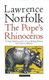 Бумажная книга «The Pope's Rhinoceros», автор Лоуренс Норфолк - фото №1 - миниатюра